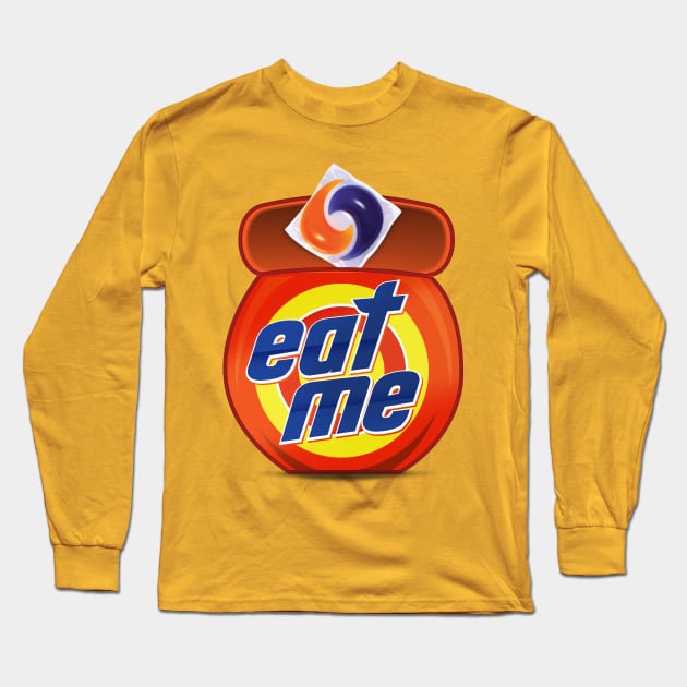 Eat Me - Pod Life Challenged Long Sleeve T-Shirt by Rmada Concepts
